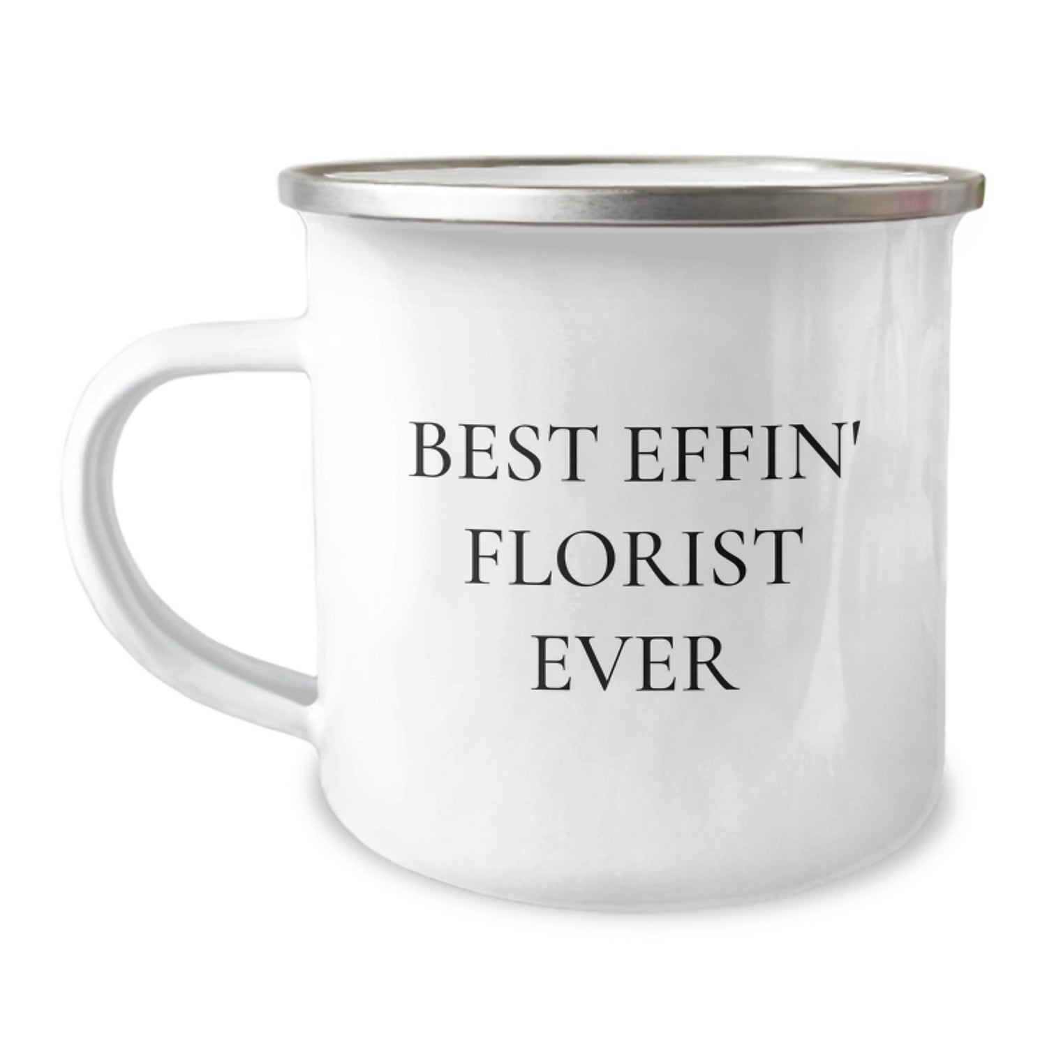 Funny Florist Gifts for Women, Best Effin' Florist Ever Camping Mug, Unique Christmas Unique Gifts from Friends - Image 1