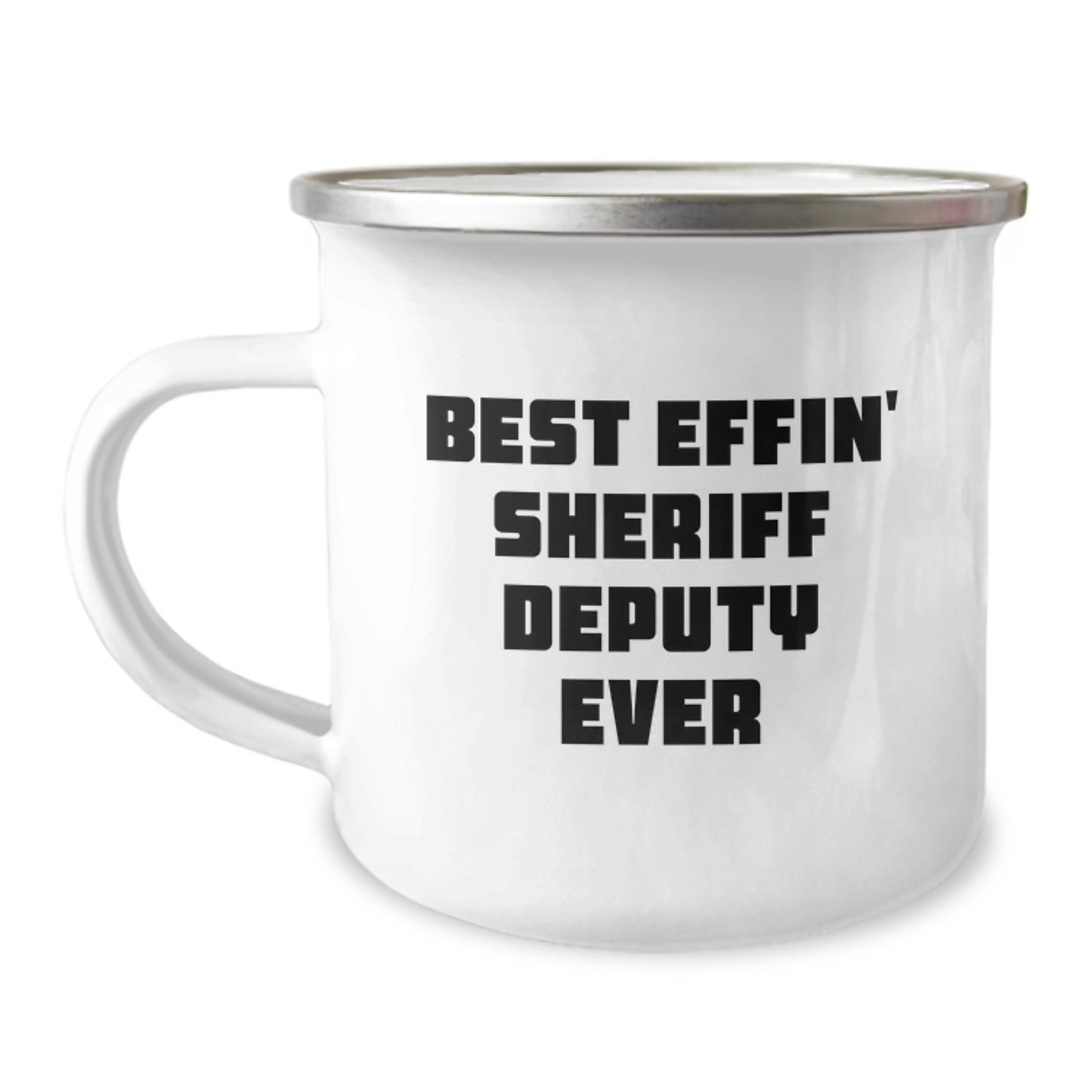 Funny Sheriff Deputy Gifts, Best Effin' Sheriff Deputy Ever Camping Mug, Christmas Unique Gifts for Him, Gifts from Friends, Family, or Coworkers - Image 1
