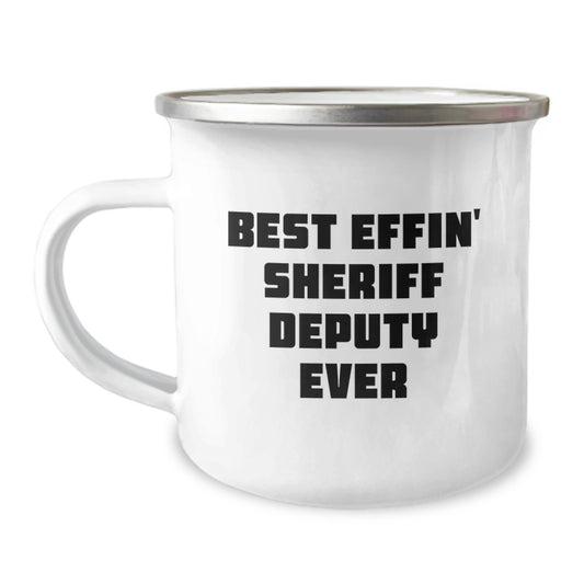 Funny Sheriff Deputy Gifts, Best Effin' Sheriff Deputy Ever Camping Mug, Christmas Unique Gifts for Him, Gifts from Friends, Family, or Coworkers - Image 1