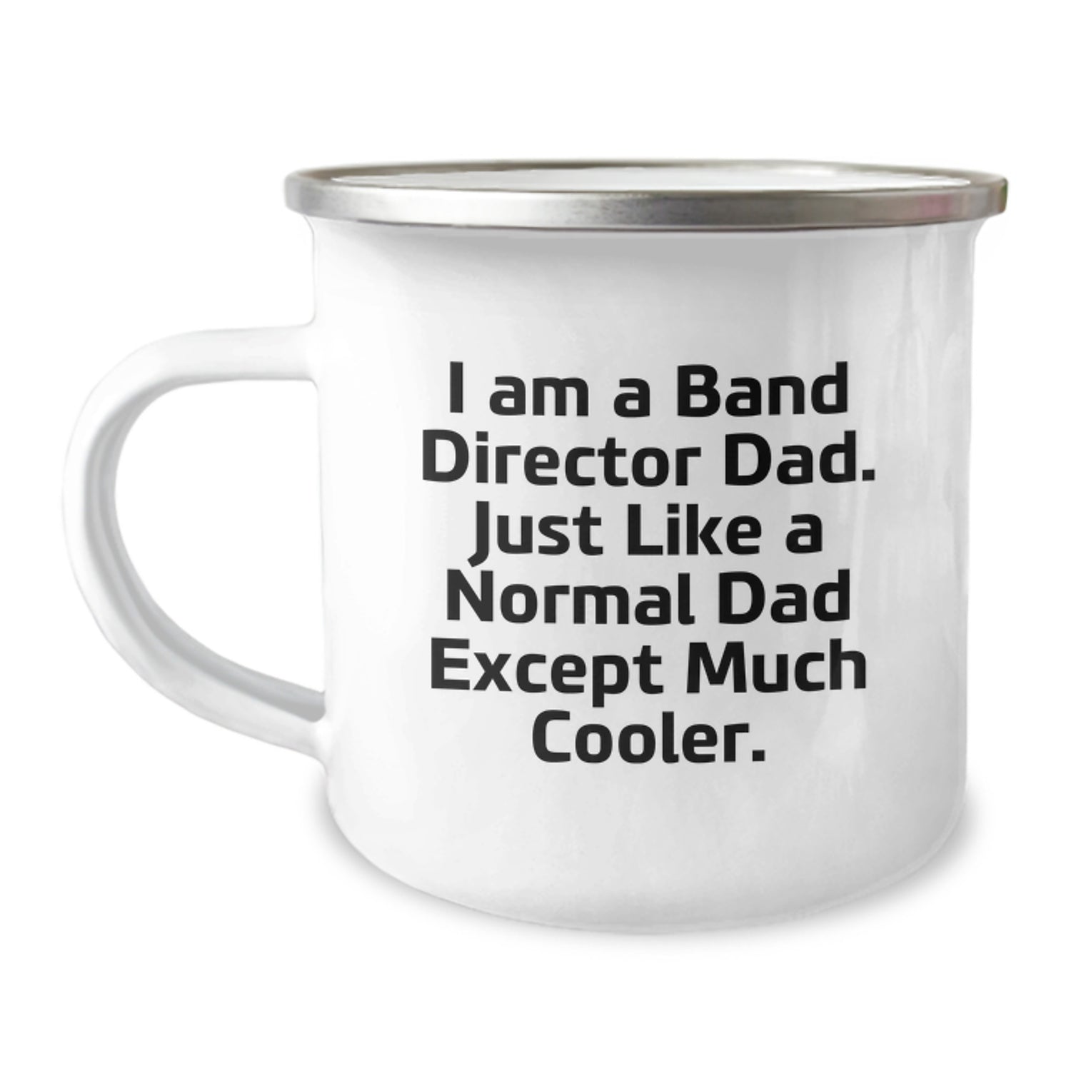 Funny Band Director Gifts from Men - I Am A Band Director Dad Camping Mug for Him - Unique Christmas Unique Gifts - Image 1
