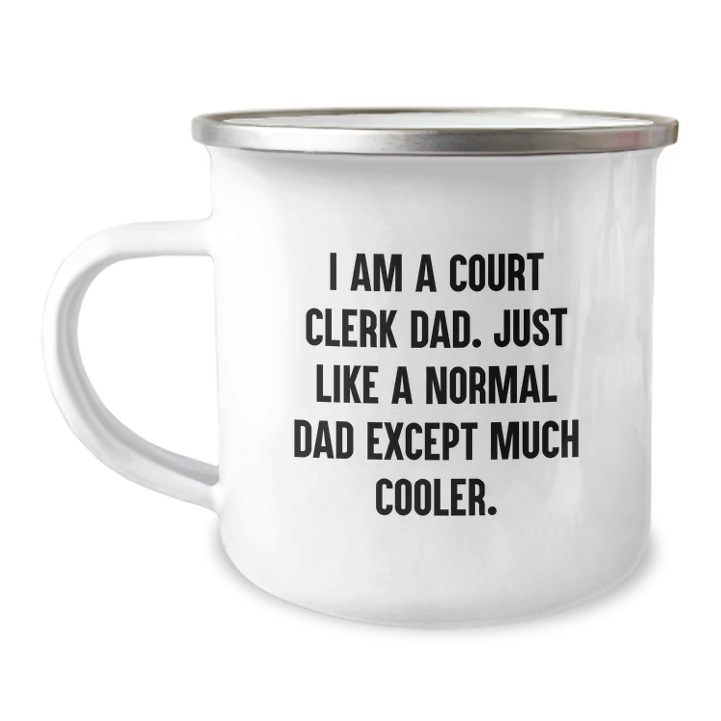 Court Clerk Dad Camping Mug Funny Valentine's Unique Gifts from Family - Image 1