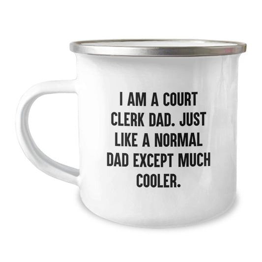 Court Clerk Dad Camping Mug Funny Valentine's Unique Gifts from Family - Image 1