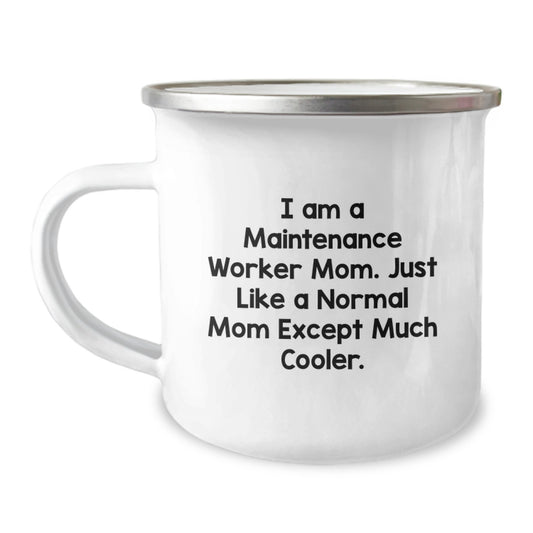 Funny Maintenance Worker Mom Camping Mug, Unique Gifts for Maintenance Worker Men, Valentine's Unique Gifts from Family - Image 1