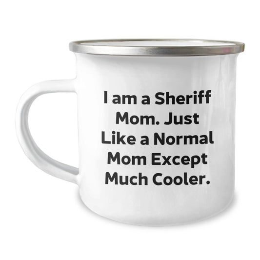 Sheriff Mom Gifts from Family for Christmas Unique Sheriff Camping Mug Funny Quote - Image 1