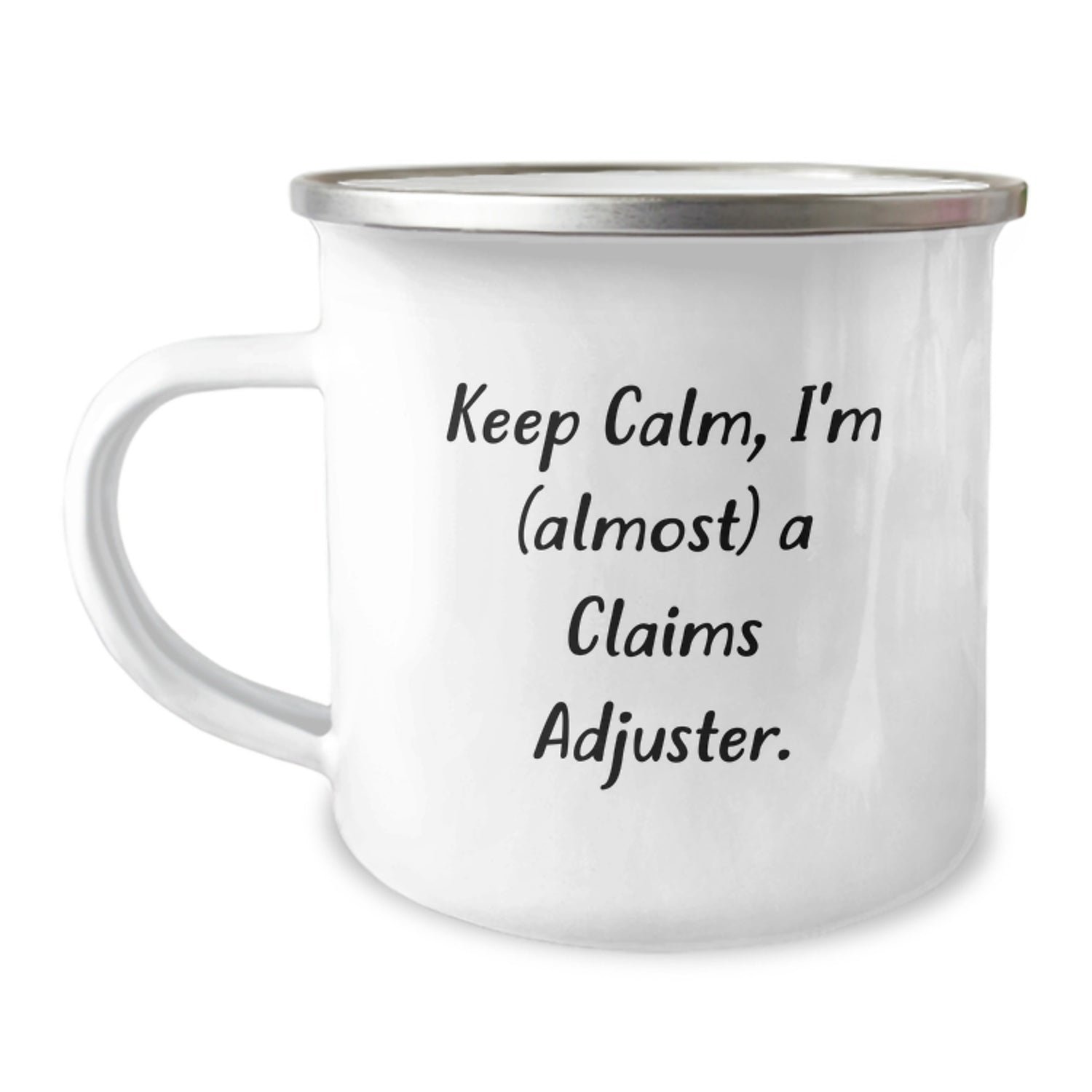 Funny Claims Adjuster Gifts from Men - Valentine's Unique Camping Mugs for Claims Adjuster Friends, Keep Calm I'm (almost) A Claims Adjuster - Image 1