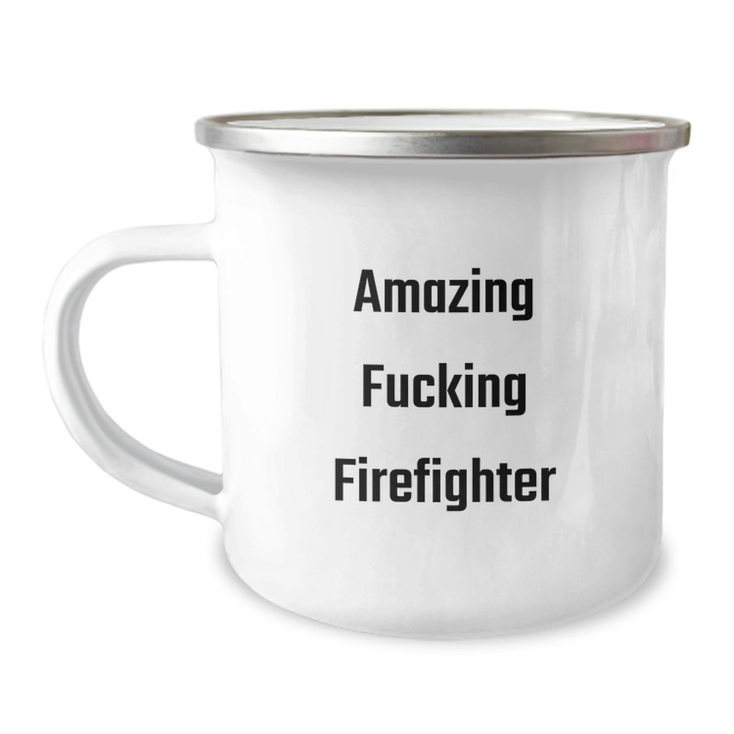Funny Firefighter Gifts from Men, Unique Camping Mug for Firefighter, Amazing F--king Firefighter Quote, Christmas Unique Gifts for Firefighter - Image 1
