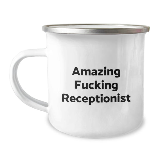 Funny Receptionist Gifts, 'Amazing F--king Receptionist' Quote, Stainless Steel Camping Mug for Men Women Friends Family, Unique Christmas Unique Gifts for Receptionist, Gifts from Men to Friends - Image 1