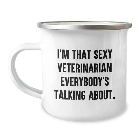 Funny Veterinarian Gifts for Men from Family - 'I'm That Sexy Veterinarian Everybody's Talking About' Christmas Unique Mug, 12 oz Stainless Steel Camping Mug - Image 1