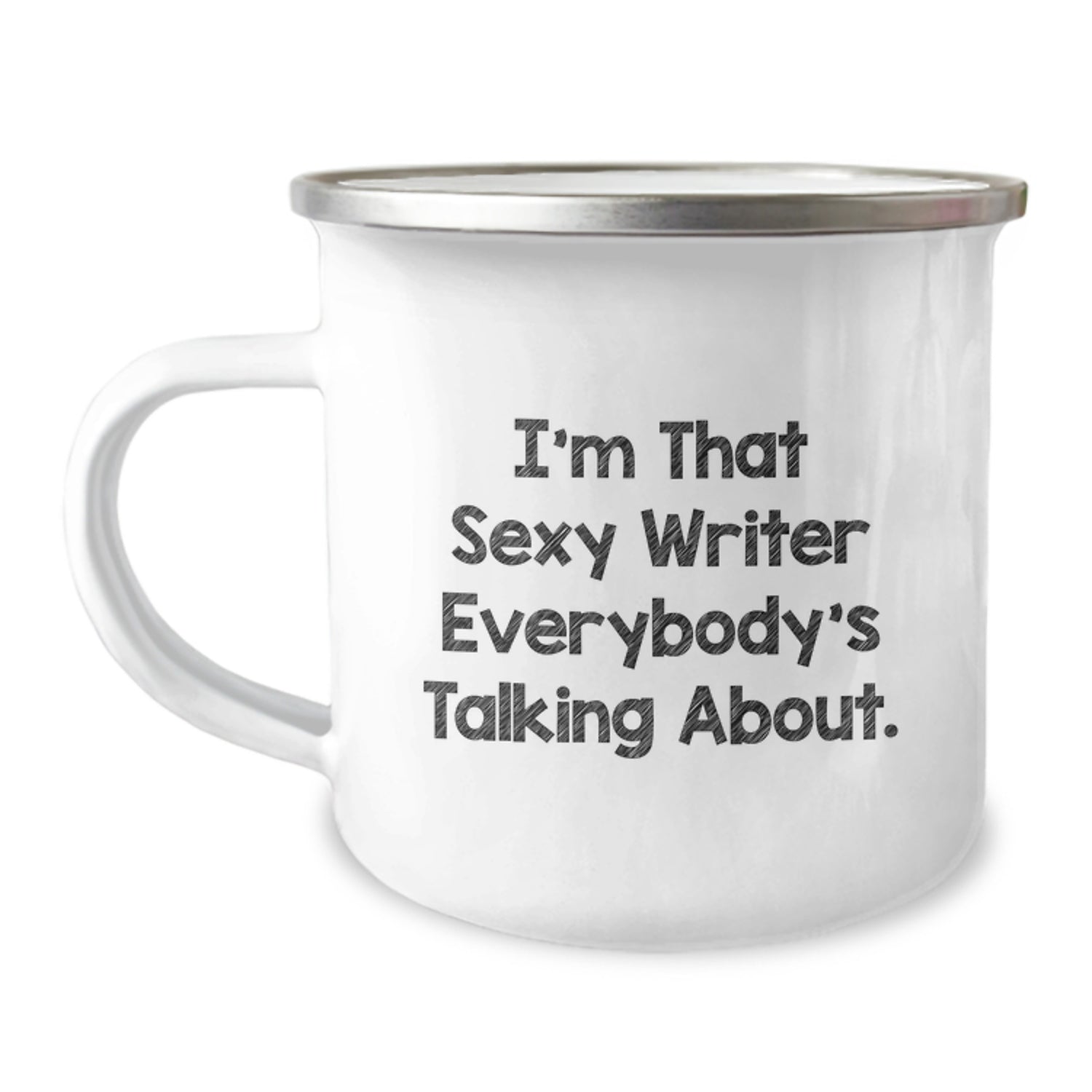 Unique Gifts from Friends for Writers, Funny Camping Mugs with I'm That Sexy Writer Everybody's Talking About Quote, Christmas Unique Gifts - Image 1
