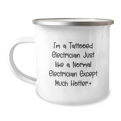 Funny Electrician Gifts for Men Christmas Unique Mugs, I'm A Tattooed Electrician Gifts from Friends to Family, Electrician Camping Mug - Image 1