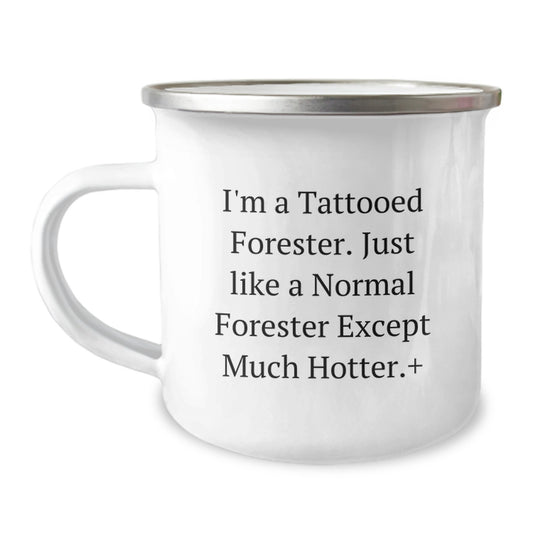 Funny Forester Gifts for Men - Tattooed Forester Christmas Unique Gifts, Gifts from Friends and Family to Foresters, Camping Mug for Forester Enthusiasts - Image 1