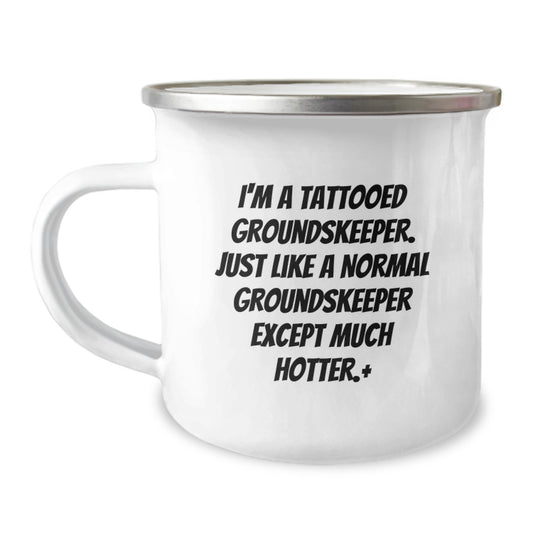 Funny groundskeeper Gifts for Men - Unique Camping Mug with I'm A Tattooed groundskeeper - Christmas groundskeeper Mugs, Unique groundskeeper Coffee Mug, Funny groundskeeper Present - Image 1