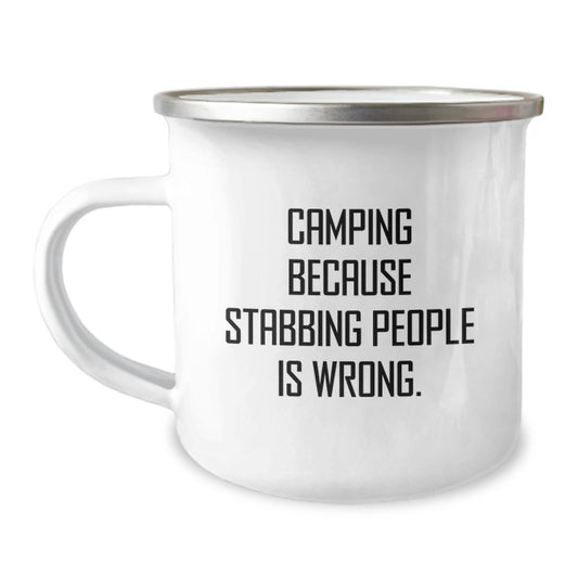 Funny Camping Gifts for Men - Camping Because Stabbing People Is Wrong. Enamel Camping Mug, Perfect for Camping Enthusiasts, Christmas Unique Gifts from Friends to Family - Image 1