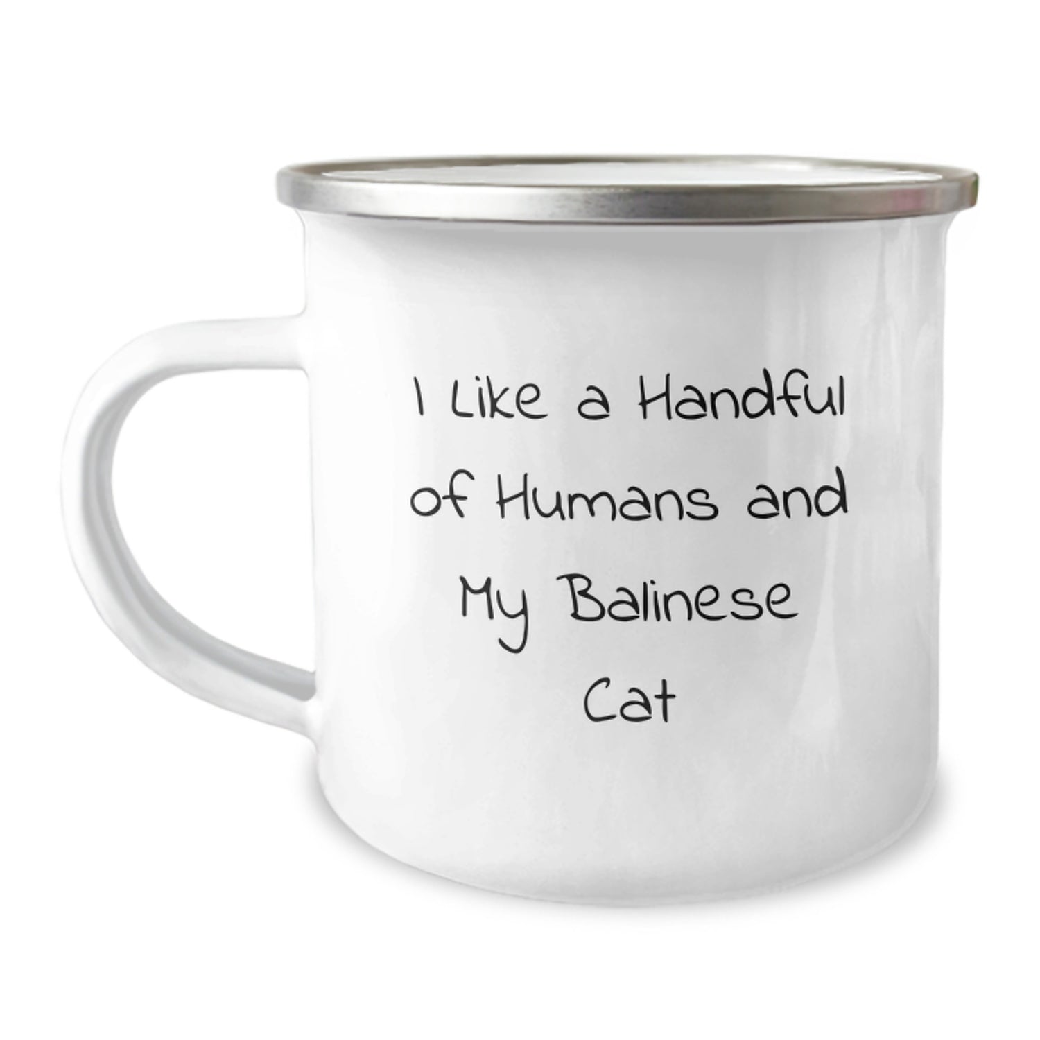 Funny Balinese Cat Gifts for Men and Women - Unique Christmas Memorable Present from Friends and Family - Camping Mug I Like A Handful Of Humans And My Balinese Cat - Image 1