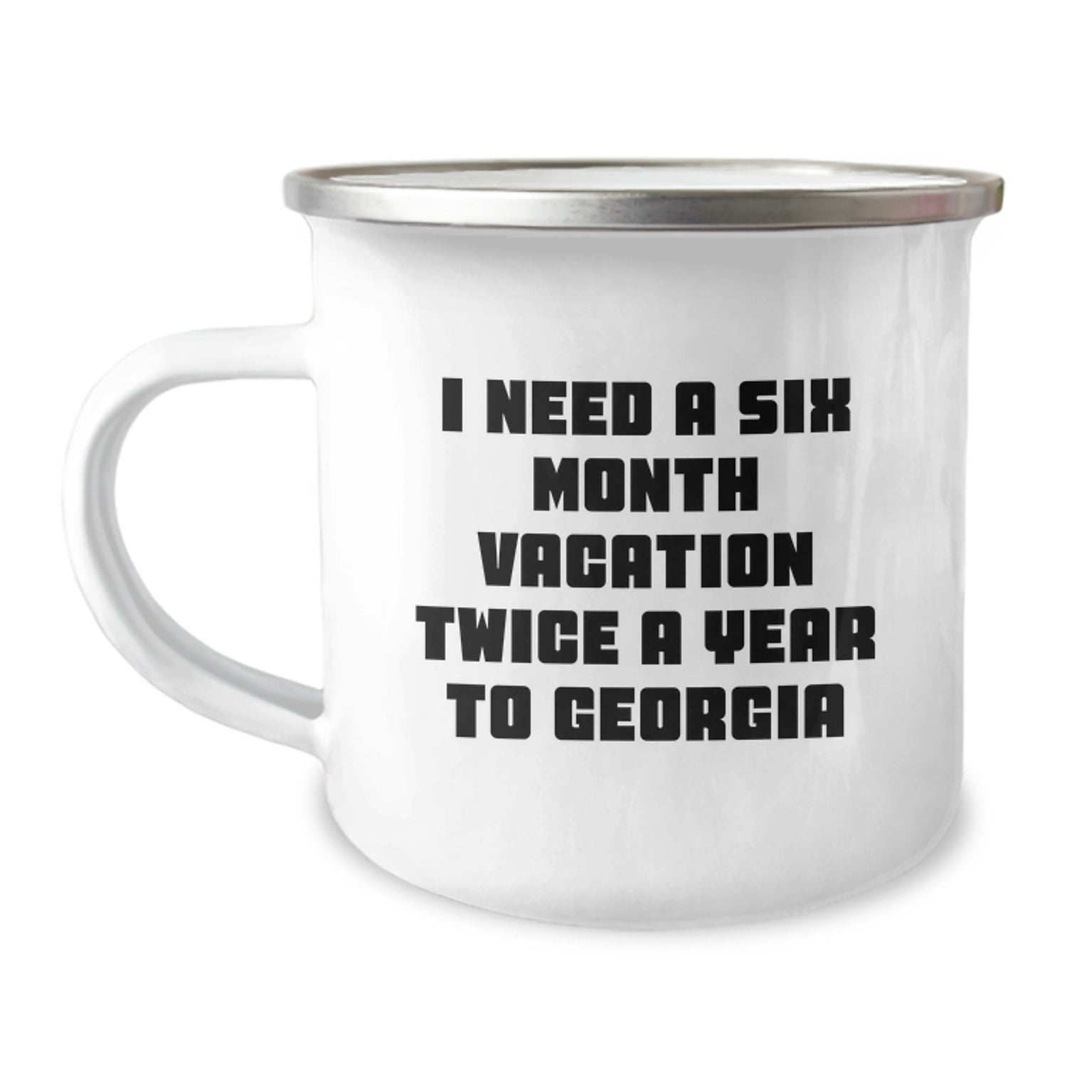Georgia Camping Mug, Fun Funny Quote for Georgia Lovers Gifts from Friends and Family, Unique Christmas Unique Gifts for Her Him - Image 1