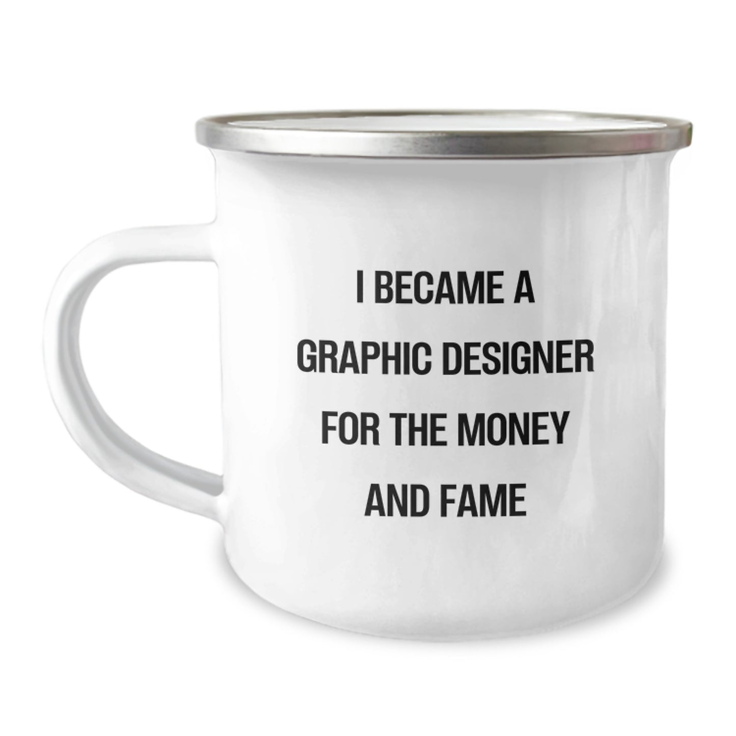 Funny Graphic Designer Gifts for Friends, Christmas Unique Mugs - 'I Became A Graphic Designer' Sarcastic Humor for Coworkers, 12 oz Stainless Steel with Enamel Finish - Image 1