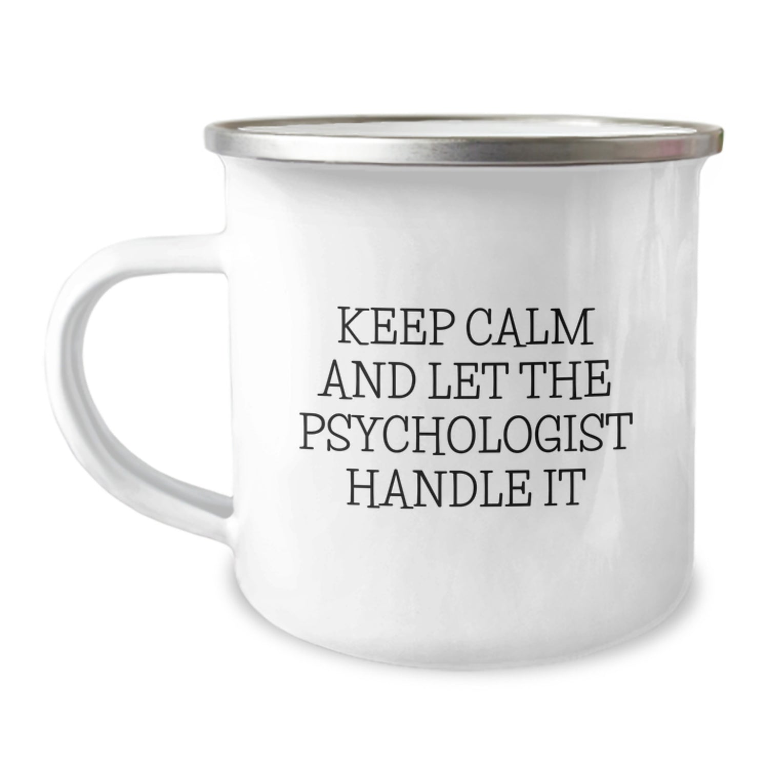 Gifts from Friends for Psychologist - Funny Camping Mug, Keep Calm And Let The Psychologist Handle It, Perfect for Christmas - Image 1
