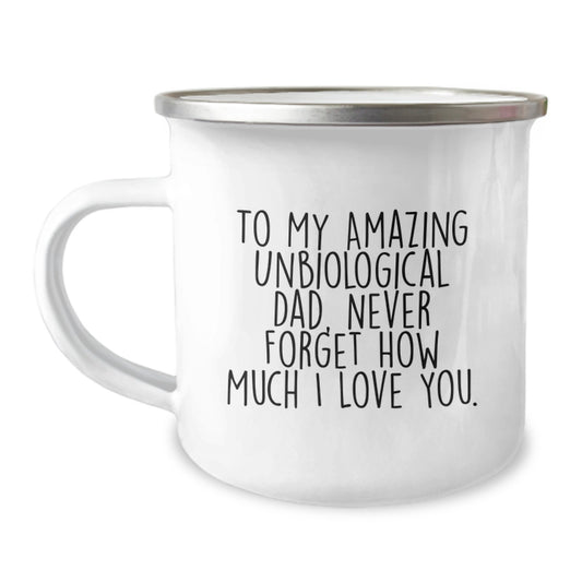 Christmas Unique Gifts for Unbiological Dad - Funny Quote Camping Mug Gifts from Family to Unbiological Dad - Image 1