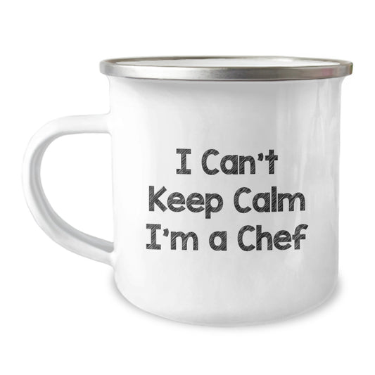 Funny Chef Gifts from Friends and Family - I Can't Keep Calm I'm A Chef Camping Mug for Men Women - Unique Christmas Unique Gifts for Chef - Image 1