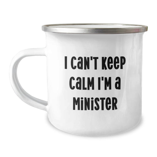 Funny Minister Gifts from Men to Minister Friends and Family, I Can't Keep Calm I'm A Minister Camping Mug for Christmas Unique Gifts - Image 1