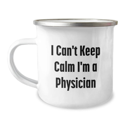 Funny Gifts for Physician Friends Men, I'm A Physician Camping Mug, Unique Christmas Memorable Presents from Family - Image 1