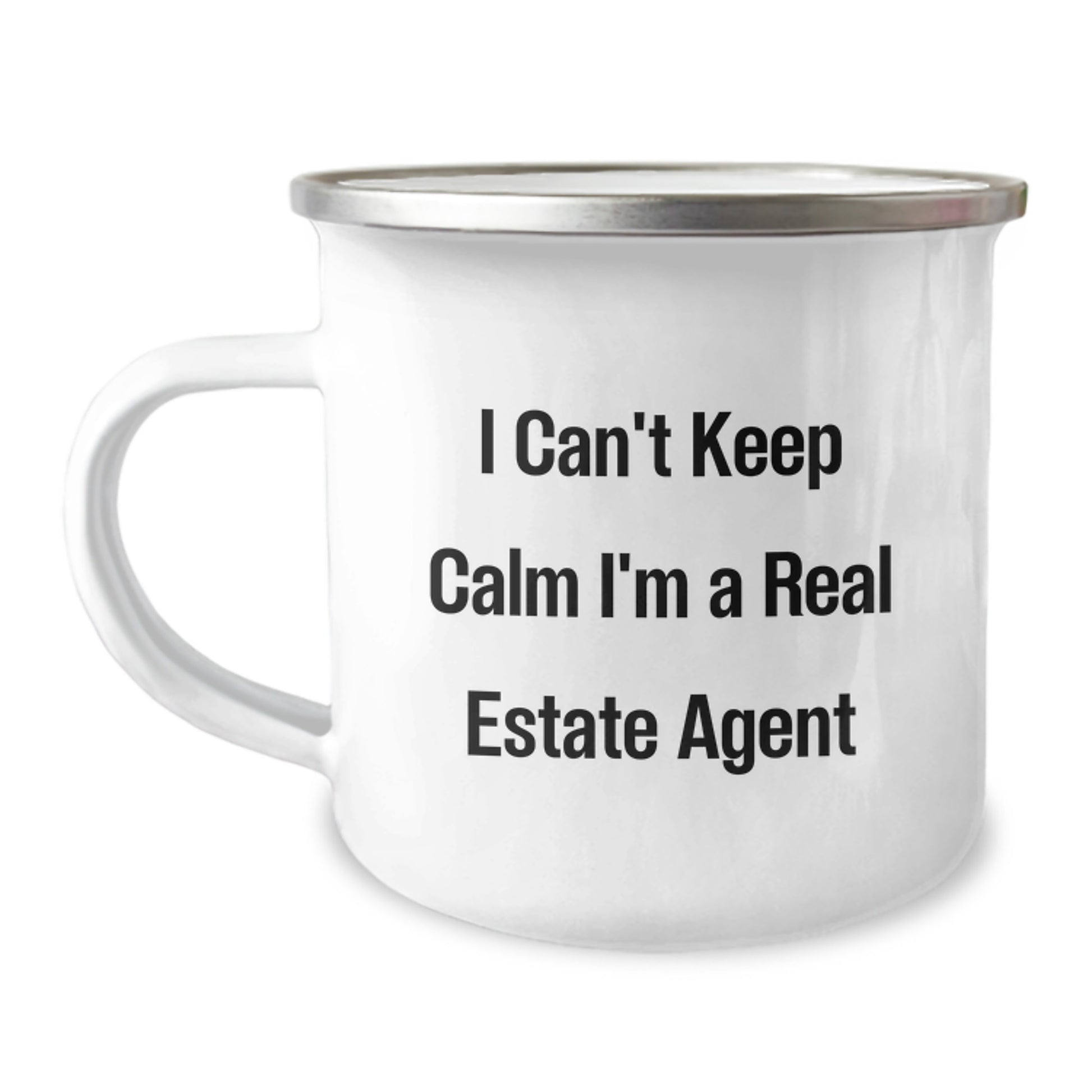 Funny Real Estate Agent Gifts from Friends for Christmas - Camping Mug - I Can't Keep Calm I'm A Real Estate Agent - Image 1