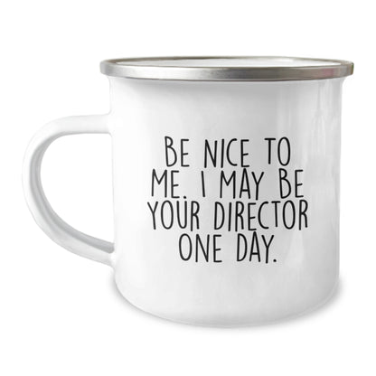 Funny Director Christmas Unique Gifts from Friends to Family, Be Nice To Me Director Mug, 12 oz Camping Mug - Image 1