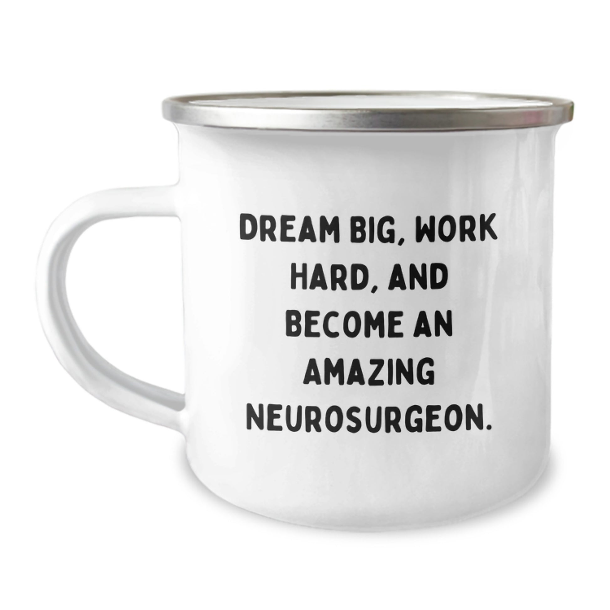 Funny Neurosurgeon Gifts for Men, Inspirational Camping Mug, Christmas Unique Gifts from Family to Friends, 'Dream Big Work Hard' - Image 1