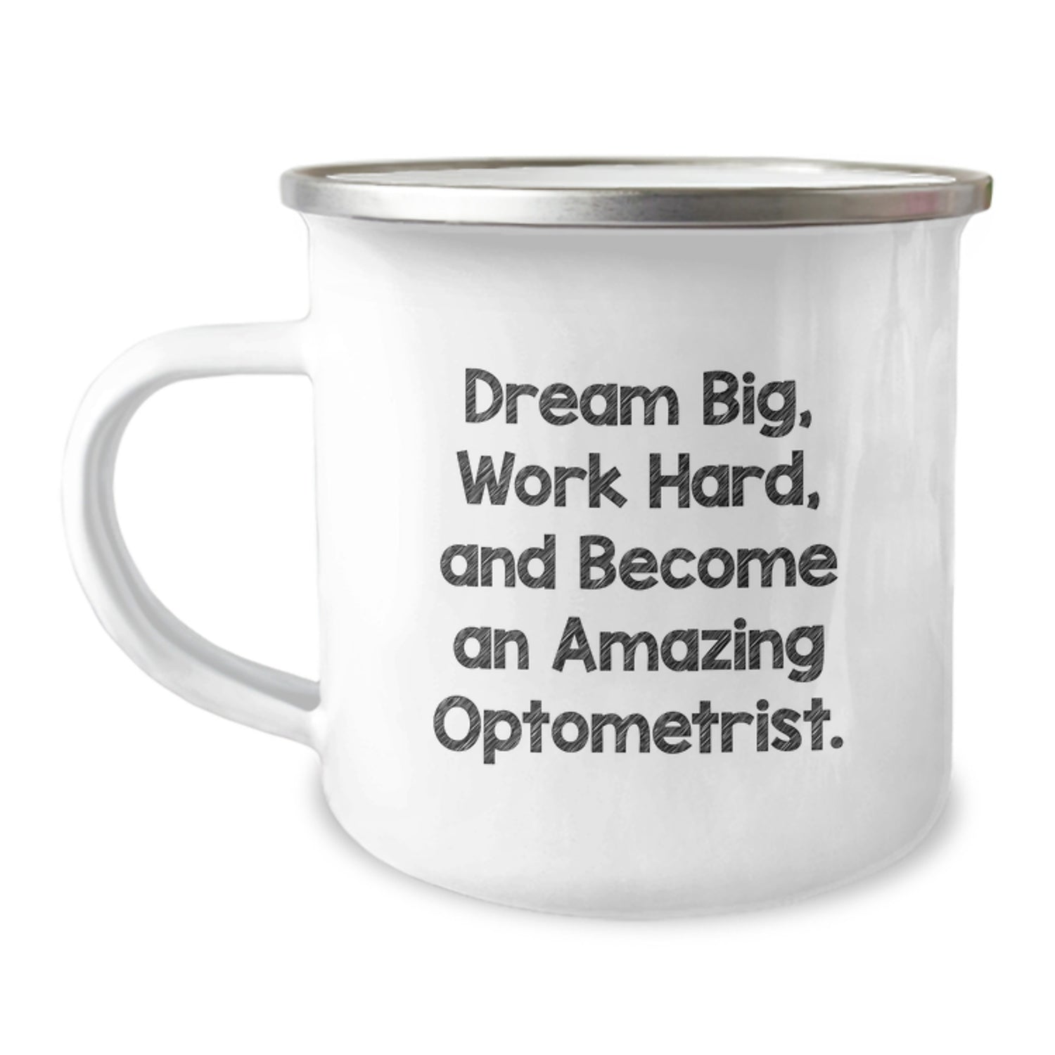Funny Optometrist Gifts from Friends for Men - Camping Mug with Inspirational Quote Dream Big Work Hard - Image 1