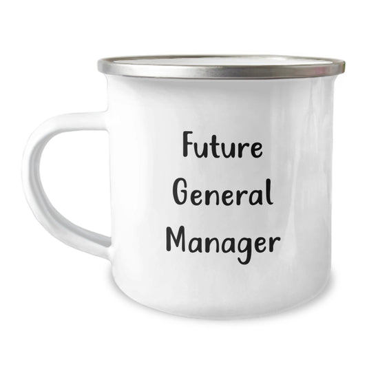 Funny General Manager Gifts from Coworkers for General Manager, Camping Mug for General Manager, Future General Manager Quote, Christmas Unique Gifts - Image 1