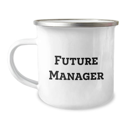 Funny Quote Manager Gifts from Friends Unique Christmas Unique Gifts for Men Camping Mug, 12 oz Stainless Steel Enamel Finish - Image 1