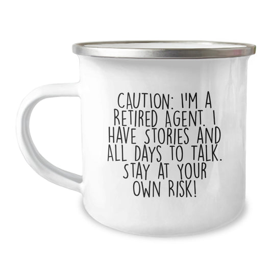 Funny Agent Camping Mug, Gifts from Men to Agent for Birthday, 'Caution: I'm A Retired Agent... Stay At Your Own Risk!' - Image 1