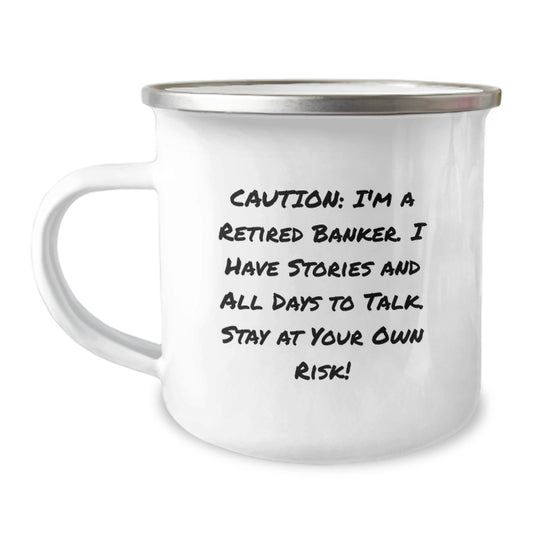 Funny Banker Gifts from Friends and Family - Unique Christmas Unique Gifts for Banker Men - 'Caution: I'm A Retired Banker...' - Image 1