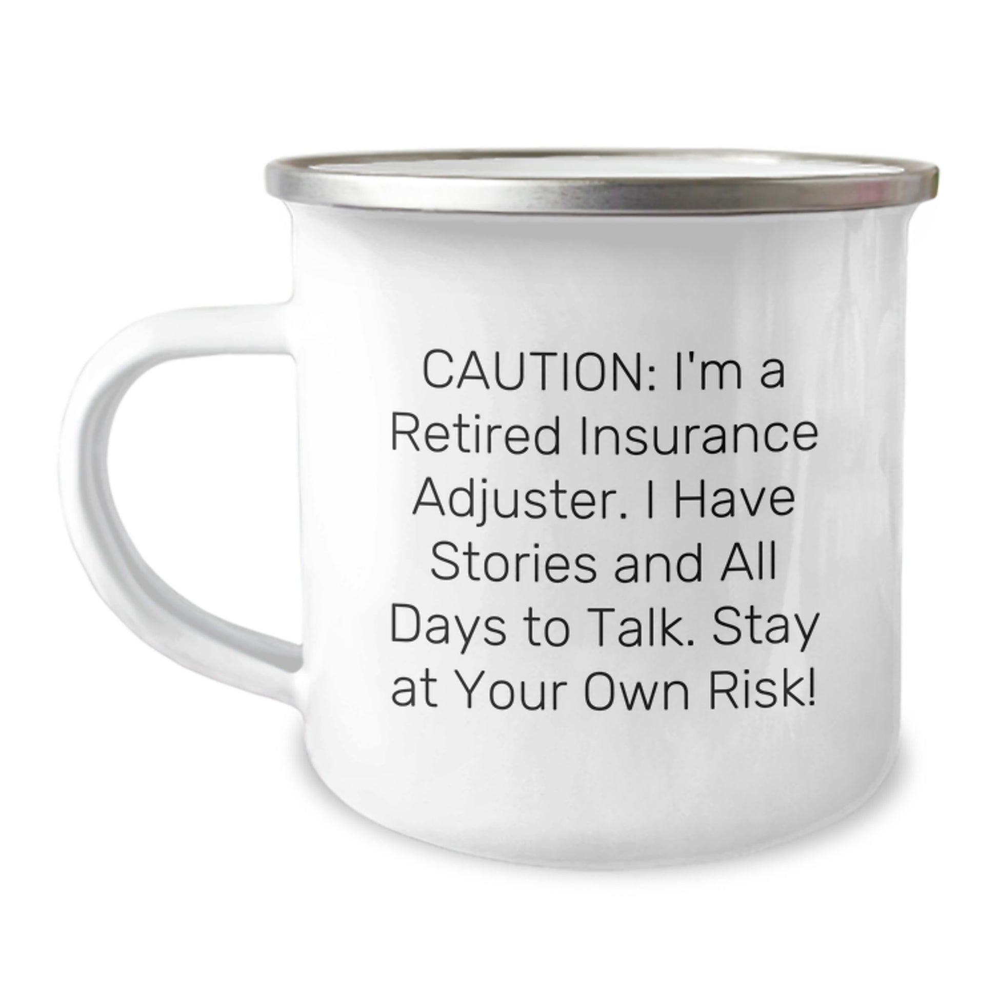 Funny Insurance Adjuster Gifts for Men - Christmas Unique Insurance Adjuster Camping Mug by Insurance Adjuster, Funny Quote - Image 1