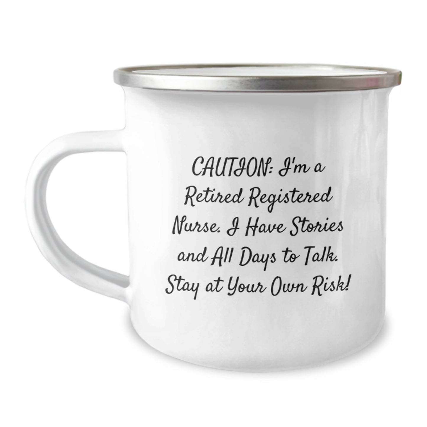 Funny Registered Nurse Camping Mug for Christmas Unique Gifts from Friends, Unique Registered Nurse Gifts for Registered Nurses, Quirky Quote 'I'm A Retired Registered Nurse' - Image 1