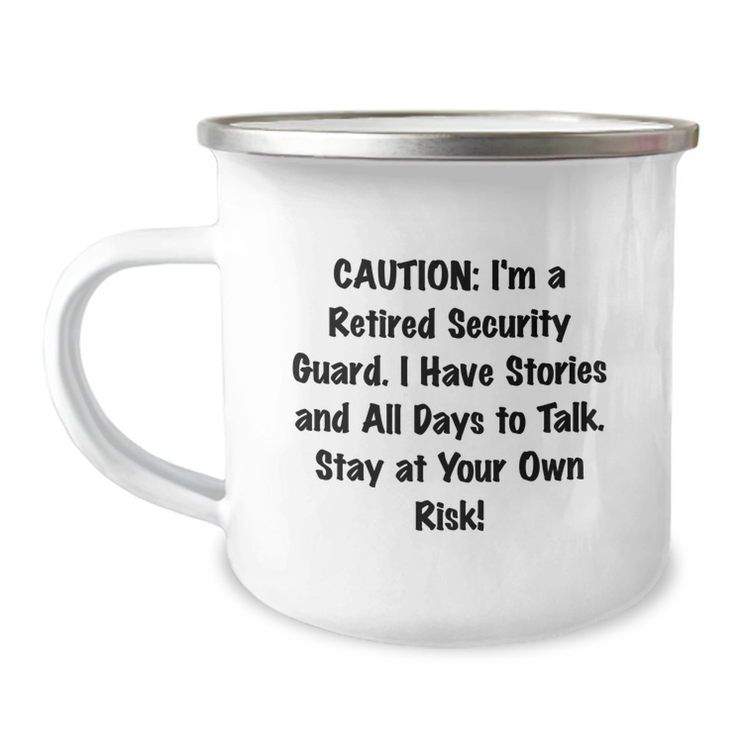 Funny Security Guard Gifts from Men to Security Guard Friends - 'Caution: I'm A Retired Security Guard. I Have Stories And All Days To Talk. Stay At Your Own Risk!' Christmas Unique Mug - Image 1