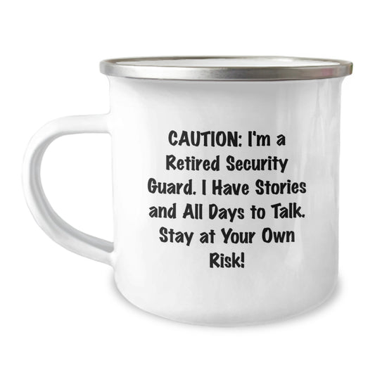 Funny Security Guard Gifts from Men to Security Guard Friends - 'Caution: I'm A Retired Security Guard. I Have Stories And All Days To Talk. Stay At Your Own Risk!' Christmas Unique Mug - Image 1