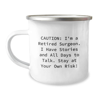 Funny Gifts from Friends for a Retired Surgeon Camping Mug - Stay At Your Own Risk, Christmas Unique Gifts, Men, Women, Family - Image 1