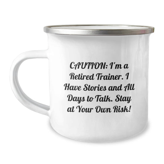 Funny Trainer Gifts from Men to Friends - I'm A Retired Trainer. I Have Stories And All Days To Talk. Stay At Your Own Risk! Christmas Unique Trainer Mug - Image 1