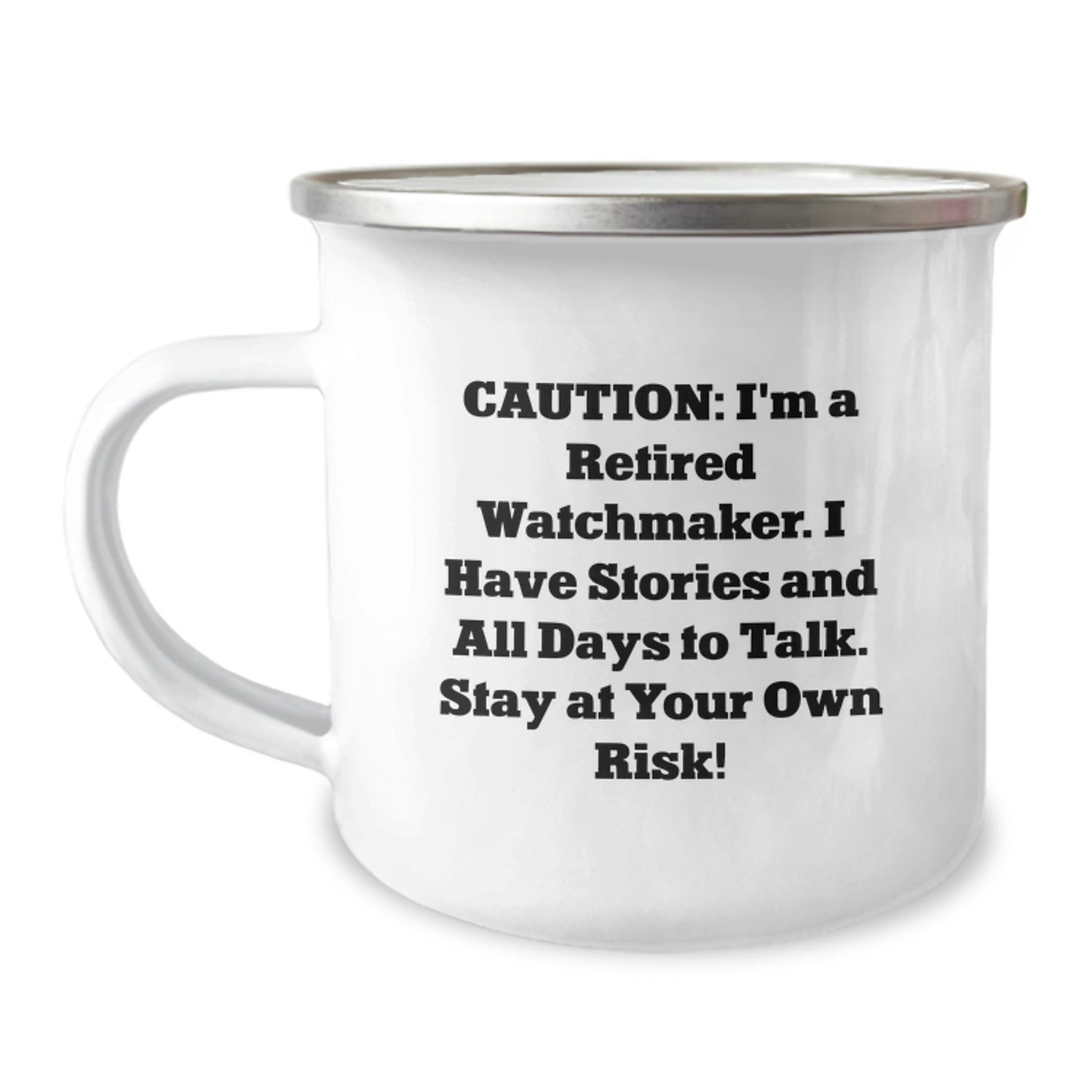 Funny Watchmaker Gifts for Men, Christmas Unique Watchmaker Mugs from Dad, Funny Camping Mugs for Watchmaker Friends, 'Caution: I'm A Retired Watchmaker...' - Image 1
