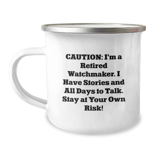 Funny Watchmaker Gifts for Men, Christmas Unique Watchmaker Mugs from Dad, Funny Camping Mugs for Watchmaker Friends, 'Caution: I'm A Retired Watchmaker...' - Image 1