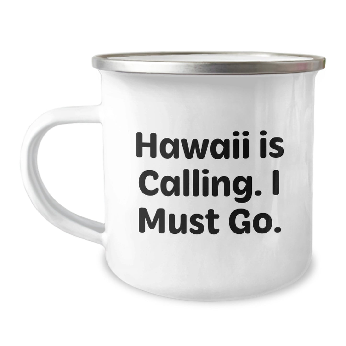 Aloha Gifts from Friends and Family - Hawaii Calling Camping Mug with Inspirational Quote for Christmas - Image 1