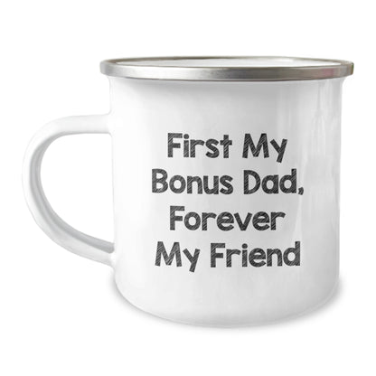 Funny Bonus Dad Gifts from Men for Men - First My Bonus Dad, Forever My Friend Camping Mug - Image 1