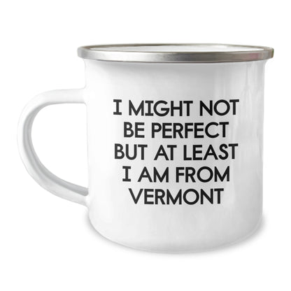 Vermont Camping Mug Funny Quote Gifts for Men from Vermont Birthday Unique - Image 1
