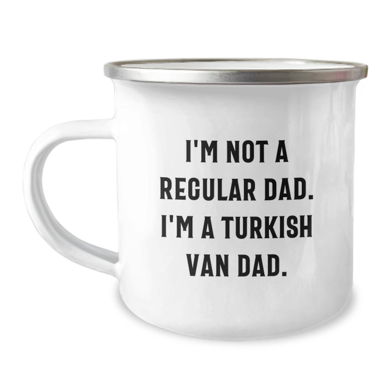 Funny Turkish Van Cat Dad Gifts from Friends for Birthday Unique Gifts to Men - I'm Not A Regular Dad, I'm A Turkish Van Dad. 12 oz Camping Mug - Image 1