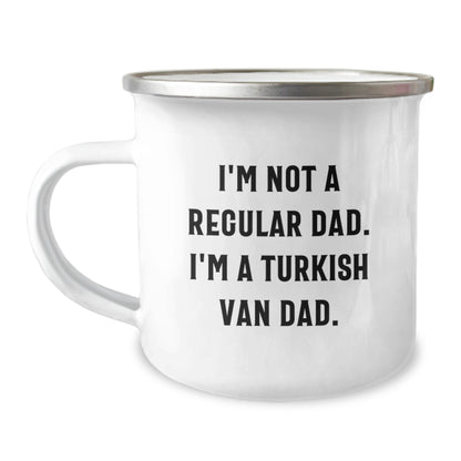 Funny Turkish Van Cat Dad Gifts from Friends for Birthday Unique Gifts to Men - I'm Not A Regular Dad, I'm A Turkish Van Dad. 12 oz Camping Mug - Image 1
