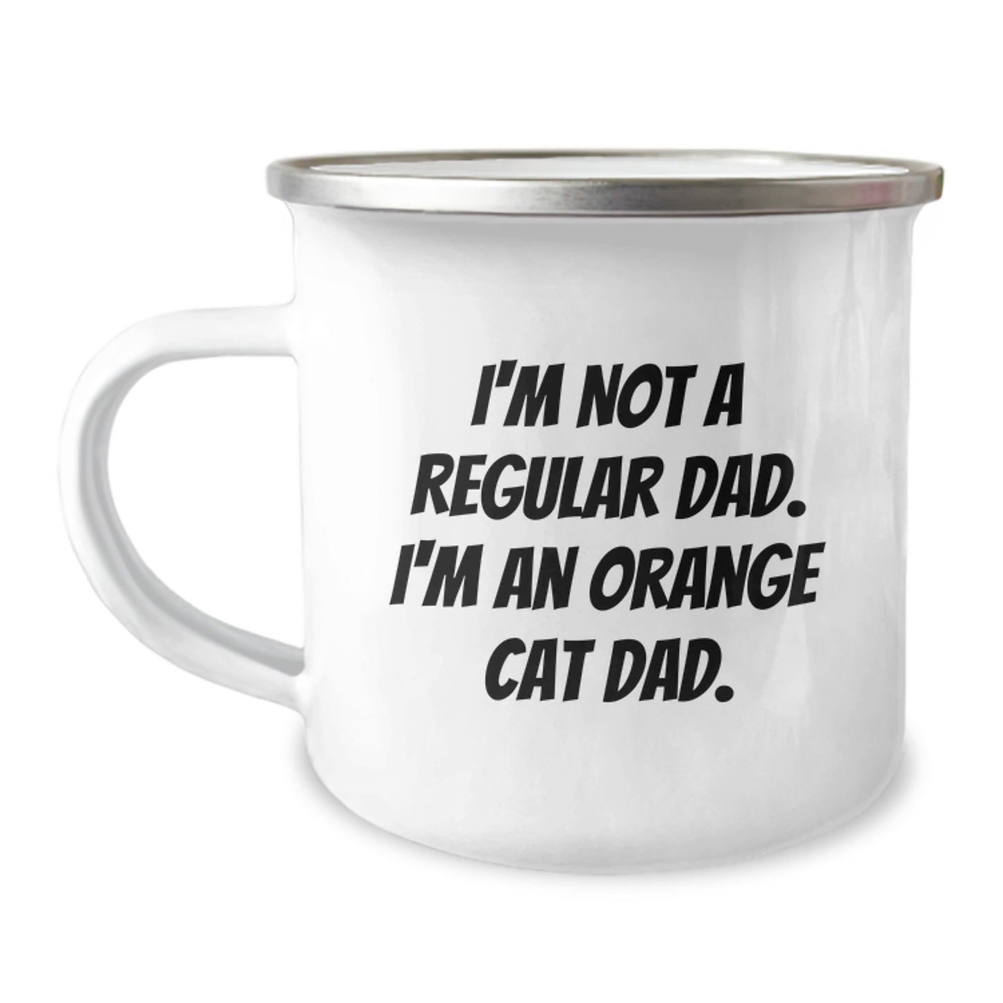 Funny Orange Cat Dad Gifts for Men or Women - I'm Not A Regular Dad. I'm An Orange Cat Dad. - Camping Mug, Birthday Unique Gifts from Men to Orange Cat Lovers - Image 1
