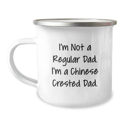 Funny Chinese Crested Dog Dad Gifts for Men - Unique Camping Mugs I'm Not A Regular Dad. I'm A Chinese Crested Dad. Christmas Unique Gifts from Friends - Image 1