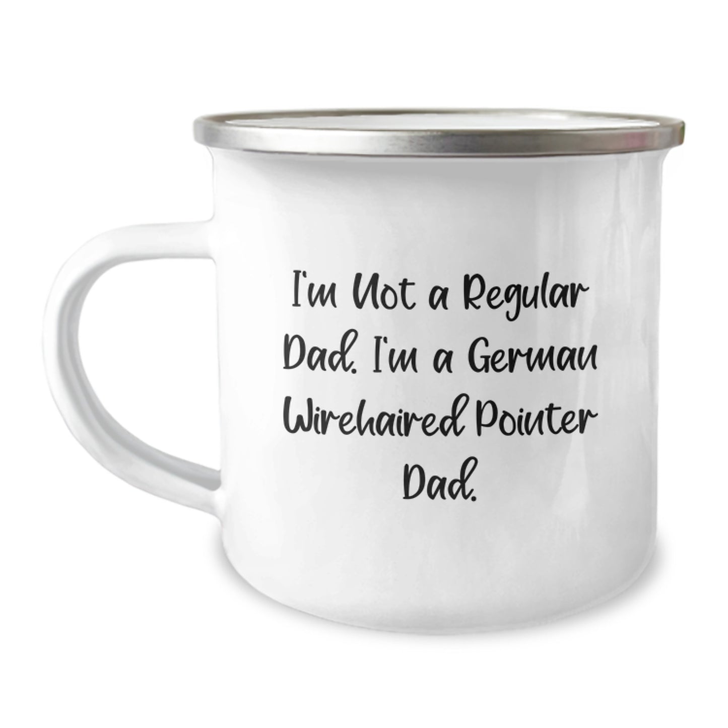 German Wirehaired Pointer Dog Dad Gifts for Men, Funny Camping Mug for Birthday, Gifts from Dad to German Wirehaired Pointer Dog Enthusiast - I'm Not A Regular Dad. - Image 1
