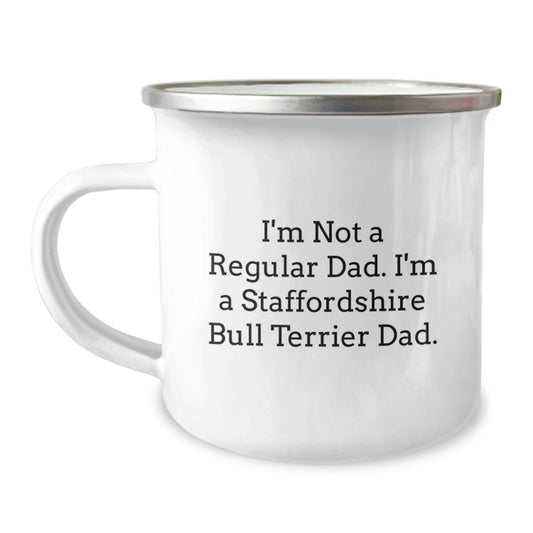 Funny Staffordshire Bull Terrier Dog Christmas Unique Gifts for Dad - 'I'm Not A Regular Dad' Camping Mug - Image 1